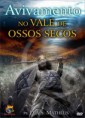 Avivamento no vale de ossos secos